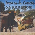 Programación de los Toros en la Cometa 2022 7